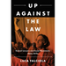 Up Against the Law: Radical Lawyers and Social Movements, 1960s-1970s