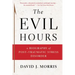 The Evil Hours: A Biography of Post-Traumatic Stress Disorder