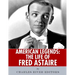 American Legends: The Life of Fred Astaire