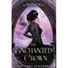 The Enchanted Crown: A Sleeping Beauty Retelling