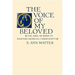 Voice of My Beloved: The Song of Songs in Western Medieval Christianity