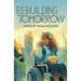 Rebuilding Tomorrow