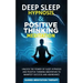Deep Sleep Hypnosis & Positive Thinking Meditation: Unlock the Power of Sleep Hypnosis and Positive Thinking Meditation to Manifest Success and Abunda