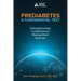Prediabetes: A Fundamental Text: Pathophysiology, Complications, Management & Reversal