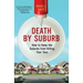 Death by Suburb: How to Keep the Suburbs from Killing Your Soul
