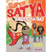 Super Satya Saves the Day
