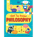 Get to Know: Philosophy: A Fun, Visual Guide to the Key Questions and Big Ideas