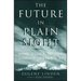 Future in Plain Sight: Nine Clues to the Coming Instability