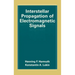 Interstellar Propagation of Electromagnetic Signals