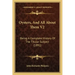 Oysters, And All About Them V2: Being A Complete History Of The Titular Subject (1891)