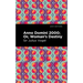 Anno Domini 2000: Or, Woman's Destiny