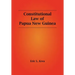 Constitutional Law of Papua New Guinea