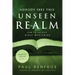 Nobody Sees This Unseen Realm: How to Unlock Bible Mysteries