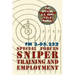 Special Forces Sniper Training and Employment