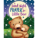 A Good Night Prayer for Little Bear