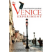 The Venice Experiment: A Year of Trial and Error Living Abroad