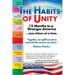 The Habits of Unity - 12 Months to a Stronger America...One Citizen at a Time: Together, we uplift ourselves and heal the country we share