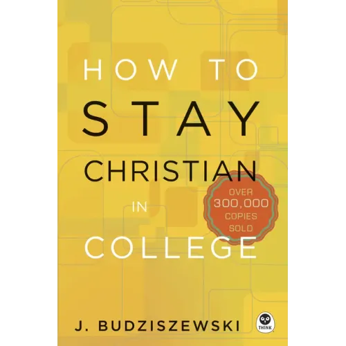 How to Stay Christian in College