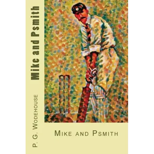 Mike and Psmith