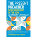 The Present Preacher