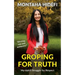 Groping for Truth - My Uphill Struggle for Respect