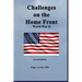 Challenges on the Home Front: World War II