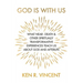 God is With Us: What Near-Death and Other Spiritually Transformative Experiences Teach Us About God and Afterlife