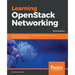 Learning OpenStack Networking