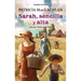 Sarah, Sencilla Y Alta. Ganador de la Medalla Newbery / Sarah, Plain and Tall. a Newbery Medal Winner