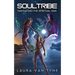 Soul Tribe: Navigating the Spiritual War