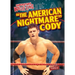 The American Nightmare Cody