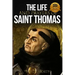 The Life and Prayers of Saint Thomas Aquinas