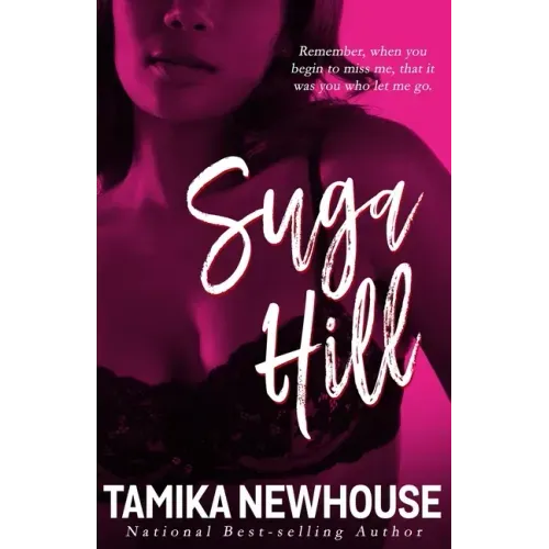 Suga Hill: A Love Jones Kinda Tale