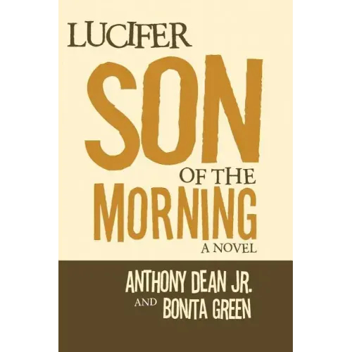 Lucifer Son of the Morning