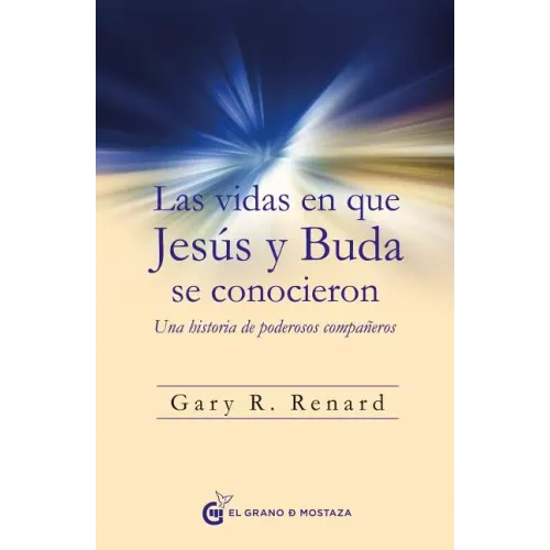 Vidas En Que Jesus Y Buda Se Conocieron, Las