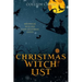Christmas Witch List: A Westwick Witches Cozy Mystery
