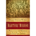 Martyrs' Mirror: Persecution and Holiness in Early New England