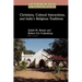 Christians, Cultural Interactions, and India's Religious Traditions