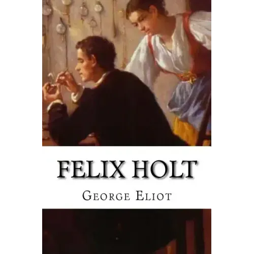 Felix Holt