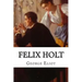 Felix Holt