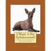 I Want A Pet Xoloitzcuintli: Fun Learning Activities