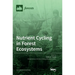 Nutrient Cycling in Forest Ecosystems