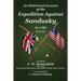 An Historical Account of the Expedition Against Sandusky in 1782: Under Colonel William Crawford
