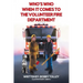 Who's Who When It Comes to the Volunteer Fire Department