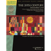 The 20th Century - Intermediate Level: 25 Pieces by Barber, Bartok, Kabalevsky, Khachaturian, Prokofiev,
