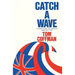 Catch a Wave