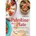Palestine on a Plate: Memories from My Mother's Kitchen