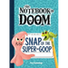 Snap of the Super-Goop: #10