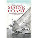 Stories from the Maine Coast:: Skippers, Ships and Storms