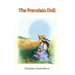 The Porcelain Doll